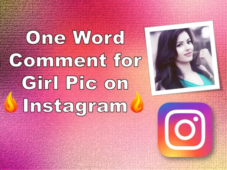 One Word Comments for Girl Pic on Instagram in English & Hindi with Emoji